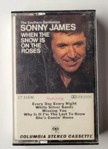 When The Snow Is On The Roses Sonny James Cassette - £11.72 GBP