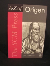 Scm Press A-Z of Origen by John Anthony McGuckin (Editor) - £3.97 GBP