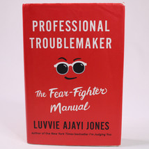 SIGNED Professional Troublemaker Luvvie Ajayi Jones 1st ED Hardcover Book w/DJ - £15.48 GBP