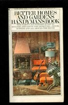 Better Homes and Gardens Handyman&#39;s Book [Mass Market Paperback] Editors; Better - £1.96 GBP