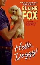 Hello, Doggy! - Elaine Fox - Paperback - Like New - £3.38 GBP