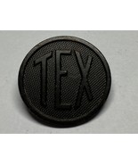 WWI, STATE COLLAR DISK, TEXAS, TYPE 1, PINBACK - $25.00