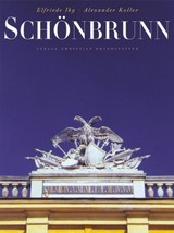SCHONBRUNN, Elfriede Iby and Alexander Koller, HBDJ, 2000, NEW - $819.68 MXN