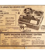 Tape Recorder Cipher 1 Advertisement 1963 Parts Unlimited Electronics DW... - £31.44 GBP