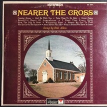 Bob Allen - Nearer The Cross VINYL LP Diplomat Records DS 2357 - £19.68 GBP