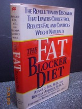 The Fat Blocker Diet: The Revolutionary Discovery That Removes Fat Natur... - $3.95