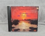 Carmel By the Sea (The Surf of the Pacific Shores) (CD, 1987, Camco) - $8.54