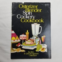 Vintage 70s Appliance Magazine Cookbook Manual Osterizer Blender Spin Cookery - £5.96 GBP