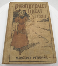Vintage Book Dorothy Dale’s Great Secret Margaret Penrose 1909 Hardcover - £7.51 GBP