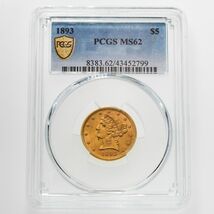 1893 $5 Gold Liberty Half Eagle Graded by PCGS as MS-62! Gorgeous Early ... - $2,663.72
