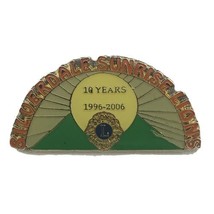 Lions Club Silverdale Sunrise Lapel Hat Pin 10 Years of Service 1996 - 2006 - $10.00