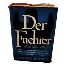 Der Fuehrer Konrad Heiden Germany WWII History Rise of Power Hitler HC DJ 1944 - $56.99