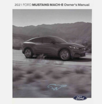 2021 Ford Mustang Mach-E Owners Operators Owner Manual Guide Manual Book - $67.99