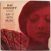 RAY CONNIFF Say it With Music A Touch of Latin USA LP - $8.56