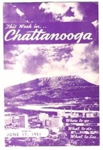 This Week in Chattanooga June 1951 Tennessee Where To Go What To See and Do - £13.93 GBP