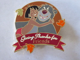 Disney Trading Pins 26431 Disney Auctions - Giving Thanks (Mowgli &amp; Baloo - Frie - £73.71 GBP