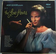 Jackie Gleason Presents Music For The Love Hours [Vinyl] - £5.53 GBP