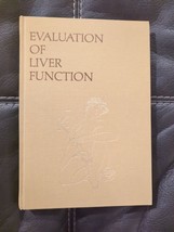 Evaluation of Liver Function in Clinical Practice (Second Edition) by Ca... - £15.21 GBP