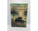 *Signed* Unforgettable Men At Unforgettable Times Book - £28.18 GBP