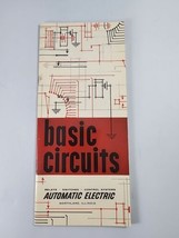 Vtg Automatic Electric Basic Circuits Guide Relays Switches Circular No.... - $7.91