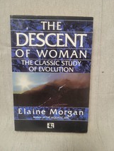 The Descent Of Woman - A Classical Study Of Evolution - Elaine Morgan - £3.06 GBP
