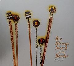 Various - Six Strings North of the Border Volume 1 (CD) (VG) - £3.56 GBP