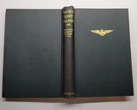 Practical Flight Training Lt. Barrett Studley 1929 Hardcover  - $29.69
