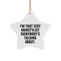 Sexy Hairstylist Star Ornament Gifts for Christmas from Friends to Hairstylist C - $19.55