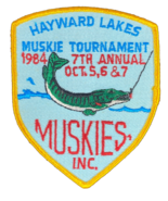 Hayward Lakes Muskies Tournament Patch 7th Annual Unused 1984 Fishing Vi... - £23.35 GBP