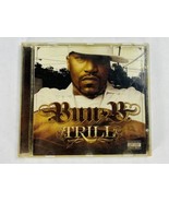 Trill by Bun B CD 2005 Texas Southern Rap Ft. Ludacris Ying Yang Twins - $14.99