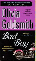 Bad Boy by Olivia Goldsmith / 2002 Paperback Romance - £0.90 GBP