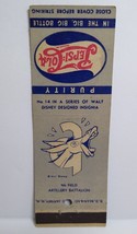 Pepsi Cola Matchbook Cover Walt Disney 1940&#39;s No 14 Ninth Field Artiller... - $13.78