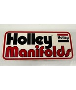 Original Vintage NOS Holley Manifolds Sticker ~8.5x3.75” - $23.71