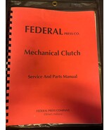 Federal Press co Mechanical Clutch Full Revolution Service &amp; Parts Manua... - $1,039.26 MXN