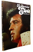 W. A Harbinson - Elvis Presley The Illustrated Elvis 1st Edition 1st Printing - £47.87 GBP