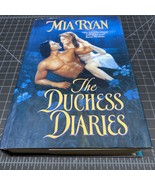 Hardback- The Duchess Diaries By MIA RYAN 2003 Avon Books Preowned. - £14.94 GBP