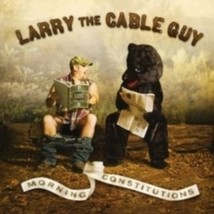 Larry The Cable Guy - Morning Constitution Larry The Cable Guy - Morning Constit - £17.14 GBP