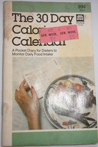 The 30-Day Calorie Calendar A pocket Diary For Dieters Guide Books 1988 - $5.46 CAD