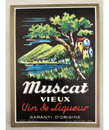 Vtg Muscat Vieux Vin De Liqueur Garanti D’Origine Wine Label - £757.14 GBP