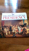 The Invention of the Presidency An American Heritage Record / LP - £8.76 GBP