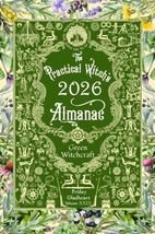 The Practical Witch's Almanac 2026: Green Witchcraft Paperback New - $16.58