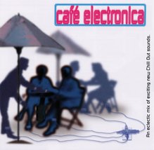 Cafe Electronica [Audio CD] Various Artists - $11.86