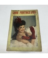 Vintage Good Photography Magazine No 9  KG Pinup Eveready Battery Advert... - $11.88