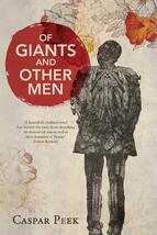 Of Giants and Other Men [Paperback] Peek, Caspar - $4.36