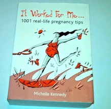 Book 1001 Real-Life Pregnancy Tips by Kennedy Hardcover Gift Helpful Gui... - £6.19 GBP