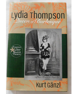 Book, Lydia Thompson Queen of Burlesque (Forgotten Stars of Musical Thea... - $552.08 MXN