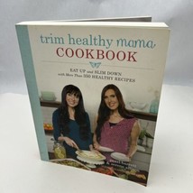 Trim Healthy Mama Cookbook Eat Up and Slim Down with More Than 350 Recipes  - £9.55 GBP