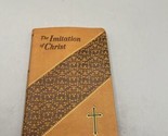 The Imitation of Christ : In Four Books by Thomas a Kempis (1994 Leather - $12.86