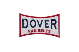 Replica of the vintage racing patch.Dover Fan Belts. Iron on. Size: 2.5 x 3.9 &#39;&#39; - £8.21 GBP
