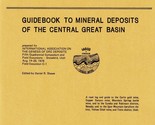 Guidebook to Mineral Deposits of the Central Great Basin by Daniel R. Shawe - $21.89